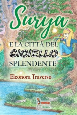 SURYA e la città del gioiello splendente